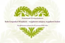 Trwa konkurs „Koła Gospodyń Wiejskich – wyjątkowe miejsca, wyjątkowi ludzie” – jeszcze można się zgłaszać!