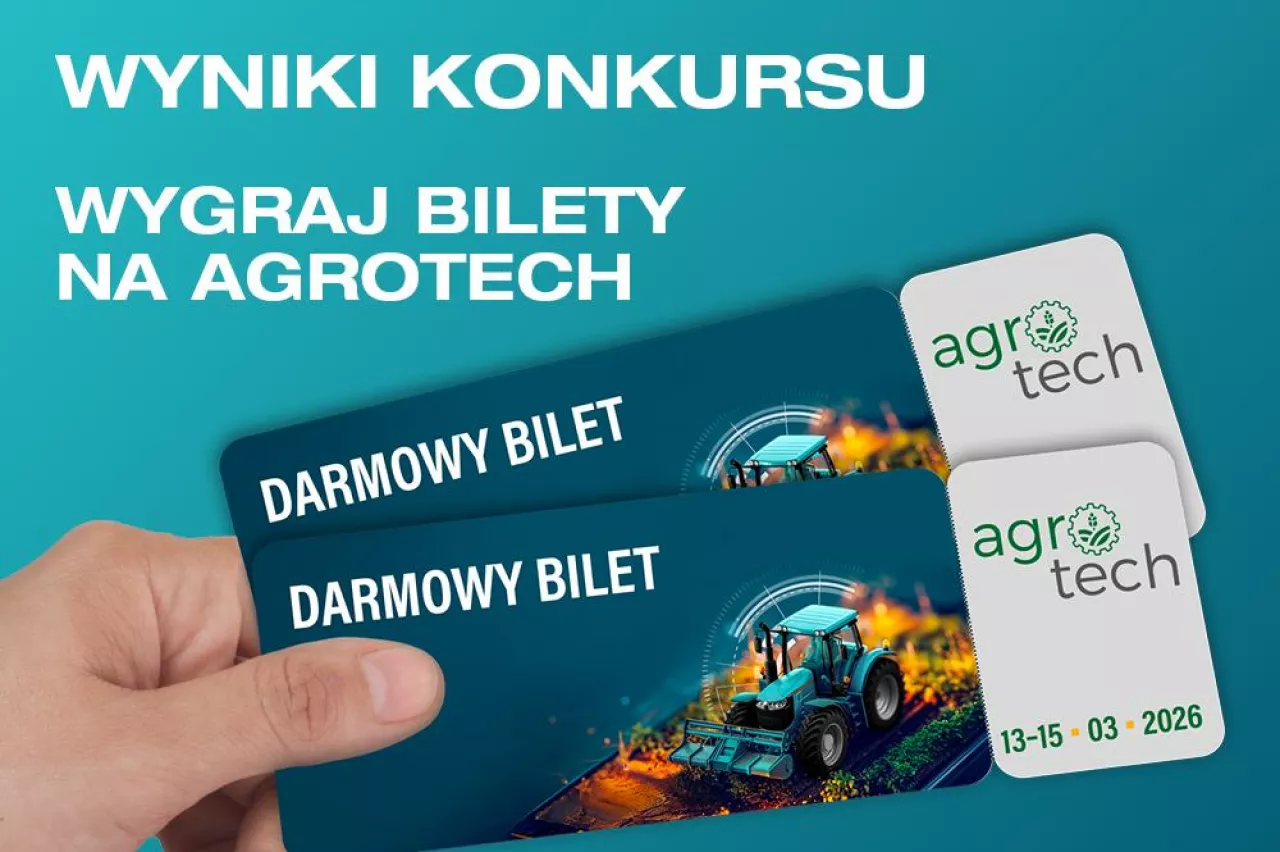 Wyniki konkursu wygraj bilety na AGROTECH