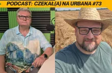 Foto 73 podcastu Czekał(a) na Urbana