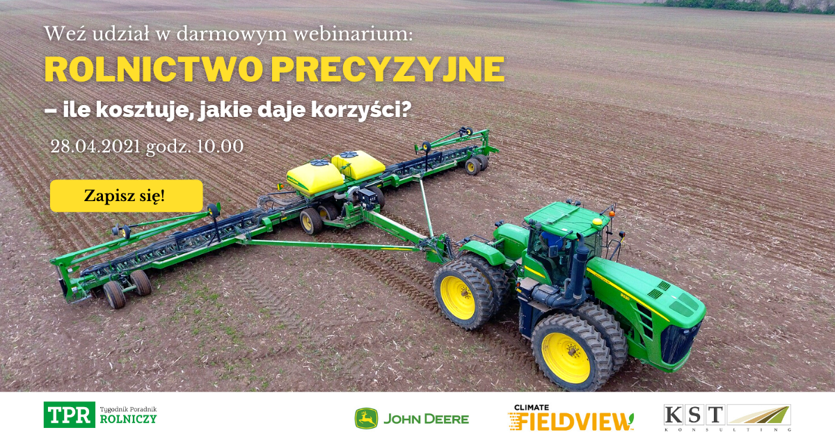 webinarium „Rolnictwo precyzyjne: ile kosztuje, jakie korzyści daje?”