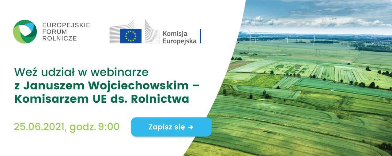 Wspólna Polityka Rolna i przyszłość europejskiego rolnictwa – webinarium
